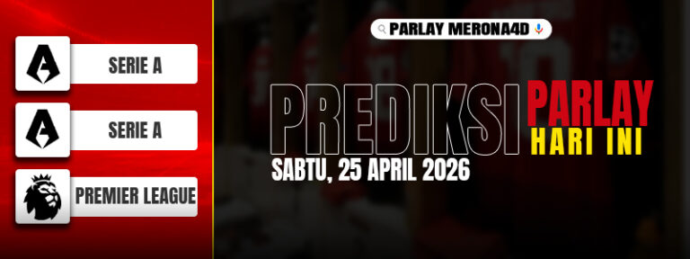Left: white rounded buttons with Serie A and Premier League logos on red background; right: bold text 'PREDIKSI PARLAY HARI INI' with date, plus a small search badge 'PARLAY MERON4D'