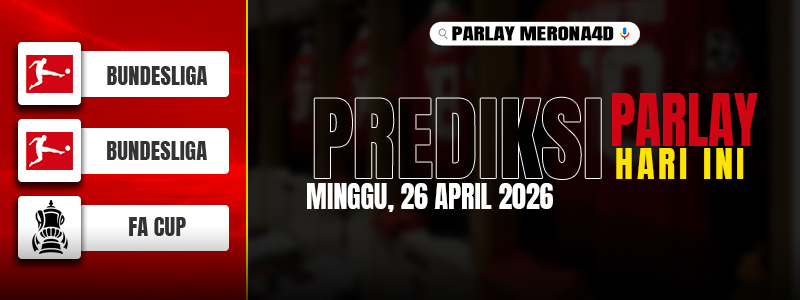 Left panel shows Bundesliga and FA Cup icons; main headline reads 'Prediksi Parlay Hari Ini' with date 'Minggu, 26 April 2026' and a small 'Parlay Meron4D' badge.